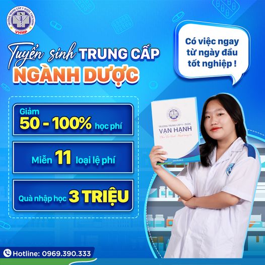 TRUNG CẤP NGÀNH DƯỢC: ĐÀO TẠO THỰC HÀNH - HỌC PHÍ ƯU ĐÃI - RA TRƯỜNG CÓ VIỆC LÀM NGAY