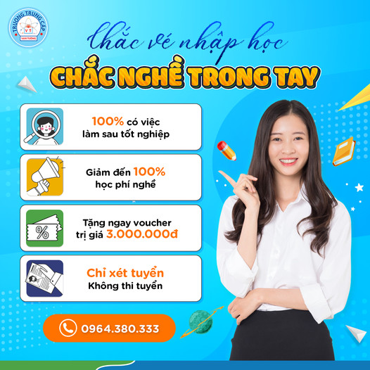 CHẮC VÉ NHẬP HỌC - CHẮC NGHỀ TRONG TAY