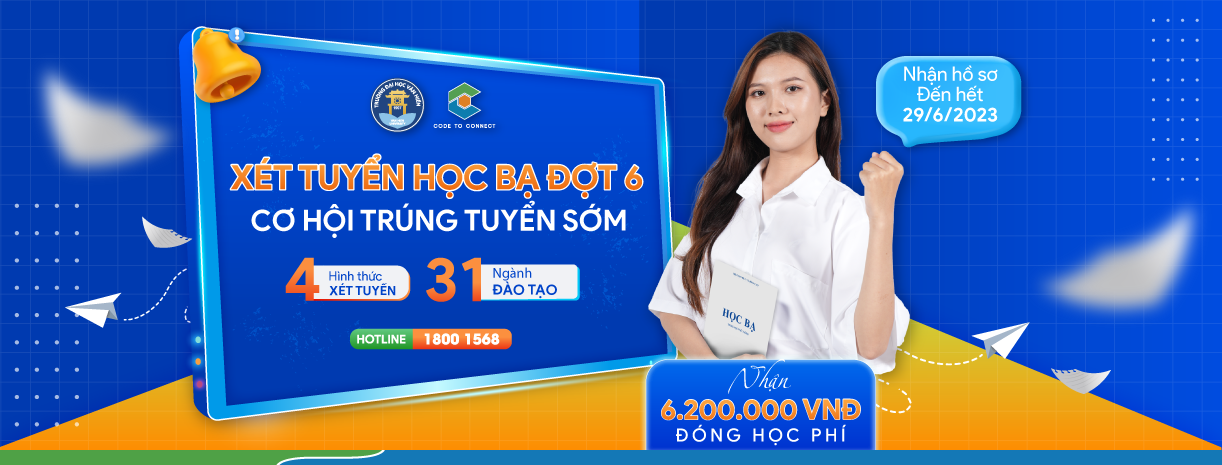 THÔNG BÁO XÉT TUYỂN ĐẠI HỌC CHÍNH QUY ĐỢT 06 NĂM 2023 – THEO KẾT QUẢ HỌC BẠ THPT